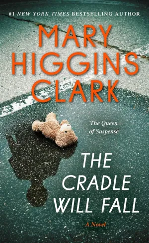 The Cradle Will Fall: A Novel Mass Market Paperback  April 21, 2020