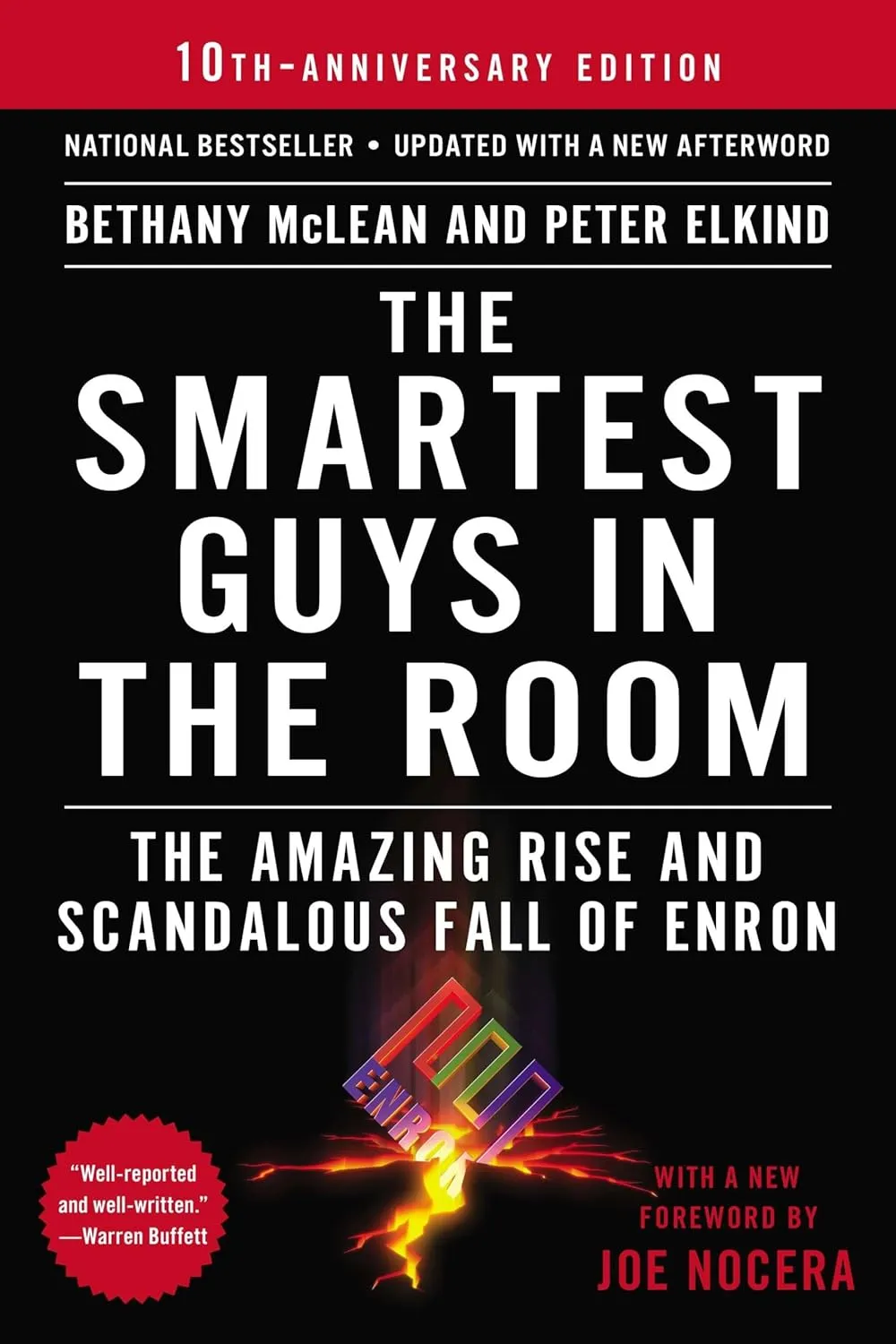 The Smartest Guys in the Room: The Amazing Rise and Scandalous Fall of Enron Paperback  November 26, 2013